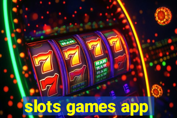 slots games app